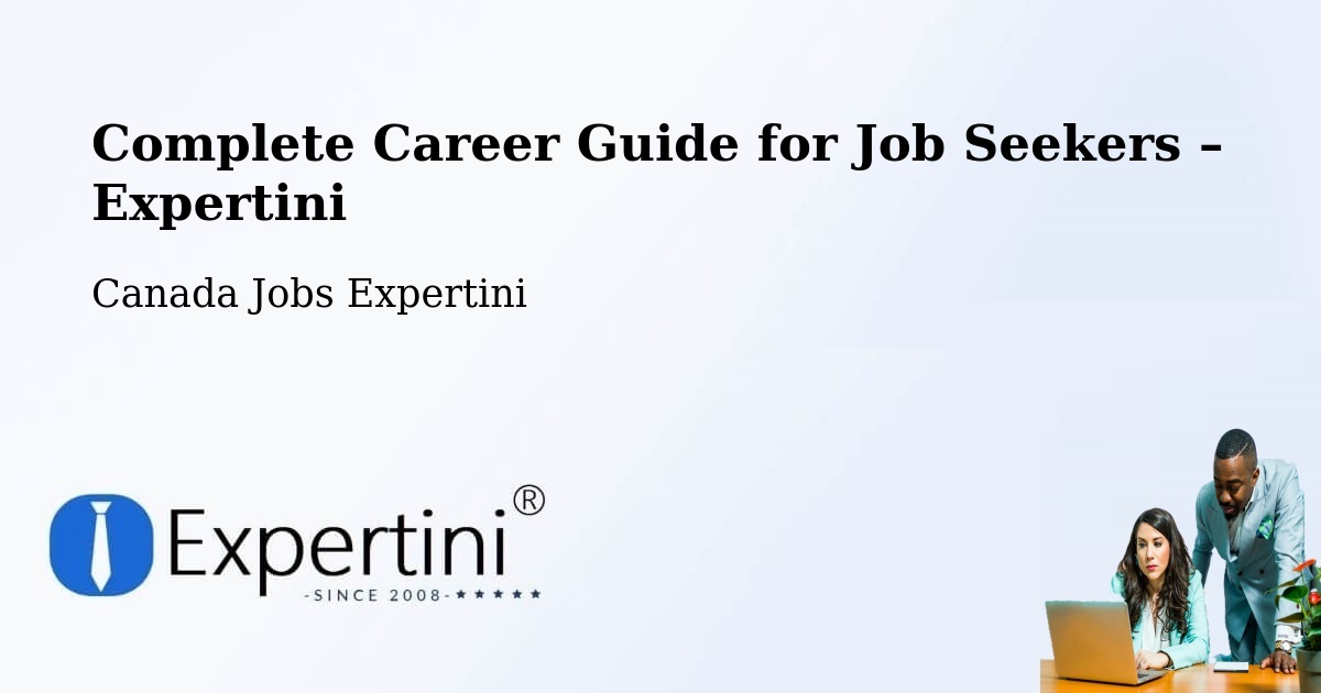 Career Guide for Job Seekers – Lachute - Lachute, Canada Jobs Expertini