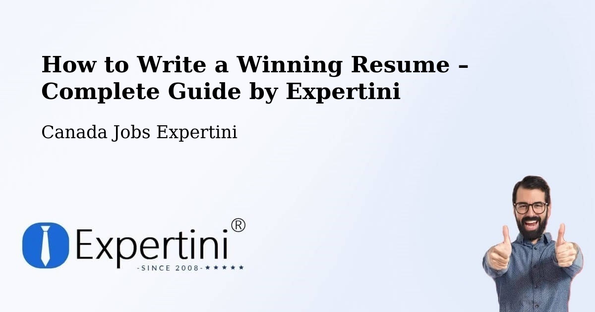 Resume Writing Guide for Job Seekers – Lachute - Lachute, Canada Jobs Expertini